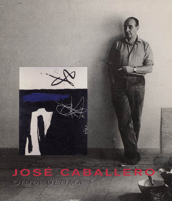 José Caballero. Obra última