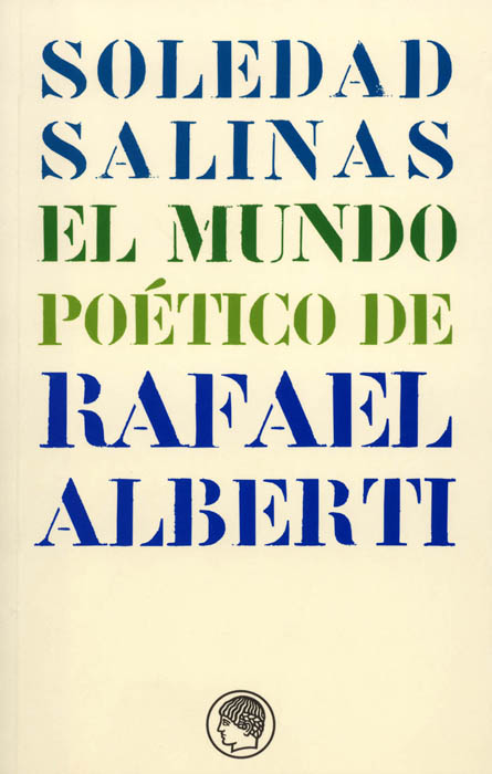 El mundo poético de Rafael Alberti