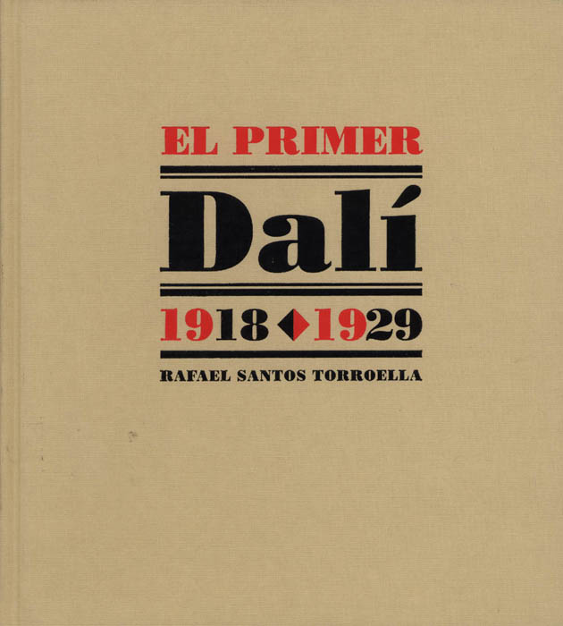 El primer Dalí, 1918-1929